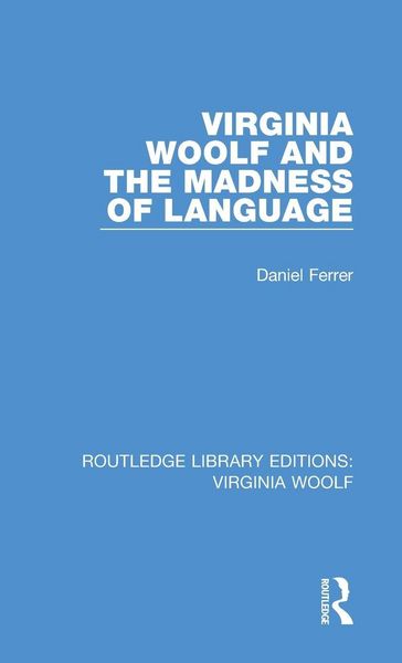 Produktbild: Virginia Woolf and the Madness of Language
