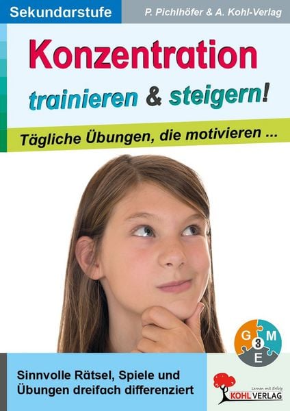 Produktbild: Konzentration trainieren und steigern! / Sekundarstufe