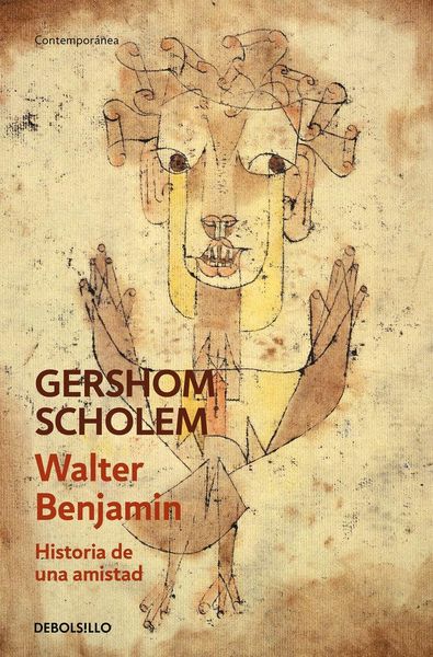 Produktbild: Walter Benjamin : historia de una amistad
