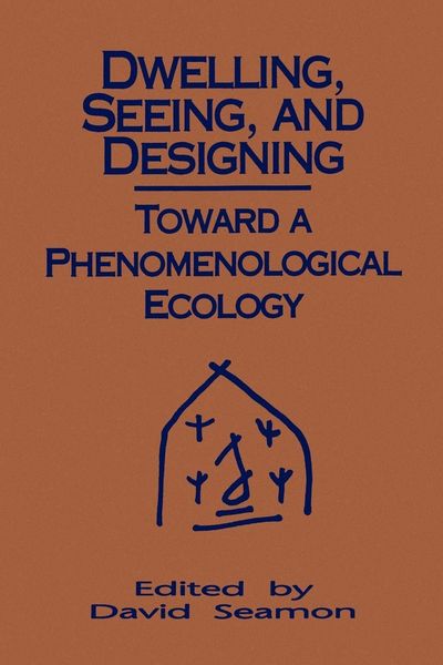 Produktbild: Dwelling, Seeing, and Designing