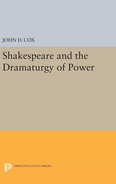 Produktbild: Shakespeare and the Dramaturgy of Power