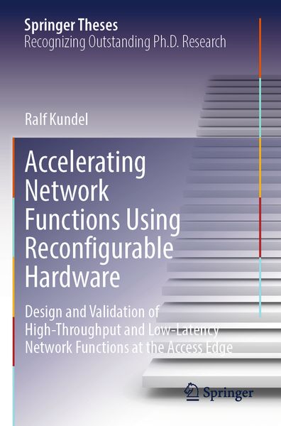 Produktbild: Accelerating Network Functions Using Reconfigurable Hardware