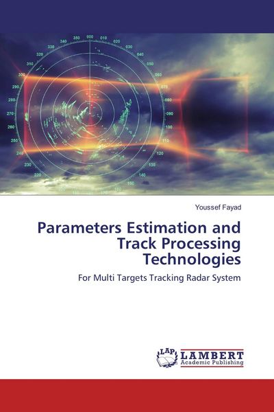 Produktbild: Parameters Estimation and Track Processing Technologies