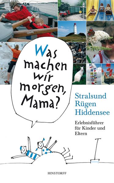 Produktbild: Was machen wir morgen, Mama? Stralsund, R&uuml;gen, Hiddensee