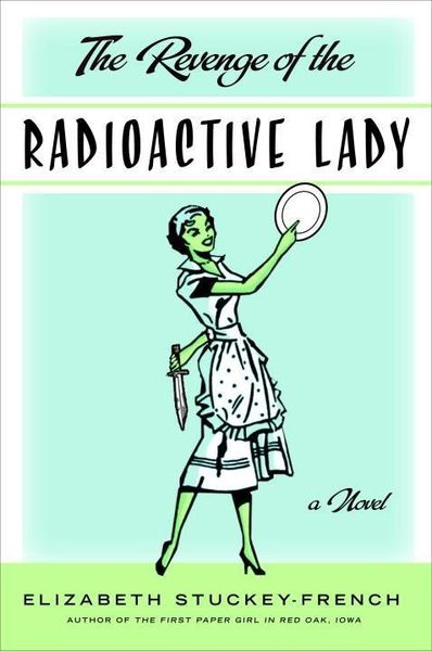 Produktbild: The Revenge of the Radioactive Lady