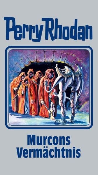 Murcons Vermächtnis, Gebundene Ausgabe von Perry Rhodan, Pabel-Moewig, 978-3-8118-4093-5