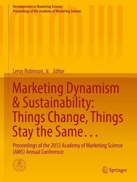 Produktbild: Marketing Dynamism & Sustainability: Things Change, Things Stay the Same&hellip;