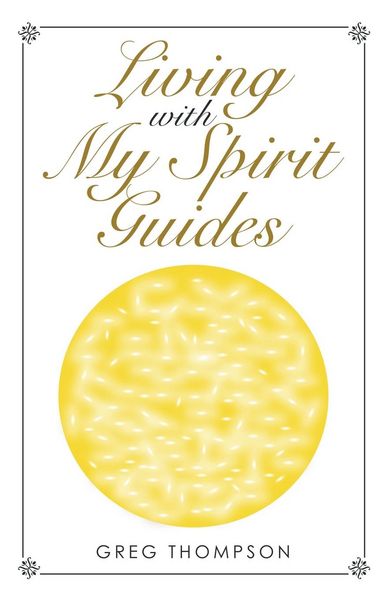 Produktbild: Living with My Spirit Guides