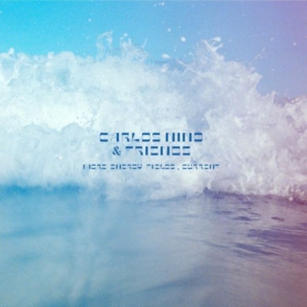 More Energy Fields,Current - Carlos Nio & Friends, Vinyl