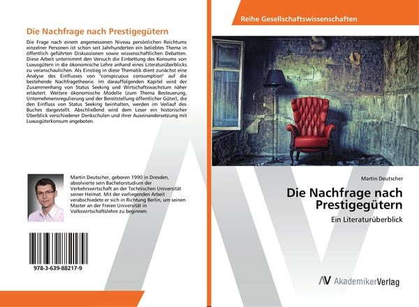 Die Nachfrage nach Prestigegütern, Taschenbuch von Martin Deutscher, AV Akademikerverlag, 9783639882179
