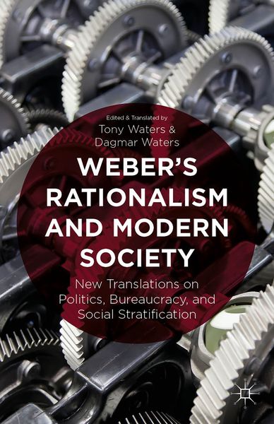 Produktbild: Weber's Rationalism and Modern Society