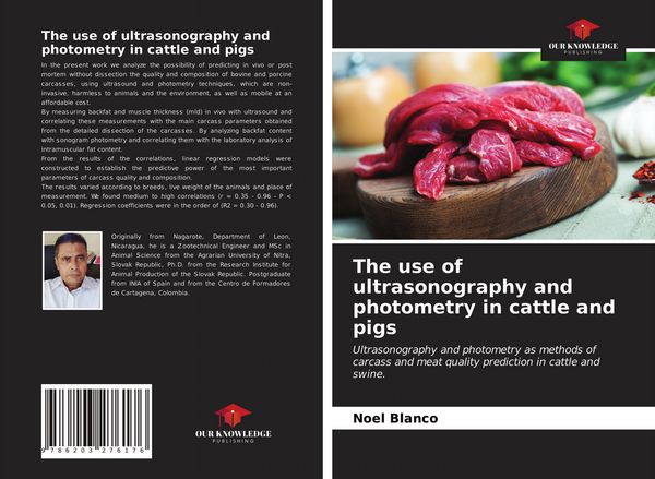 Produktbild: The use of ultrasonography and photometry in cattle and pigs