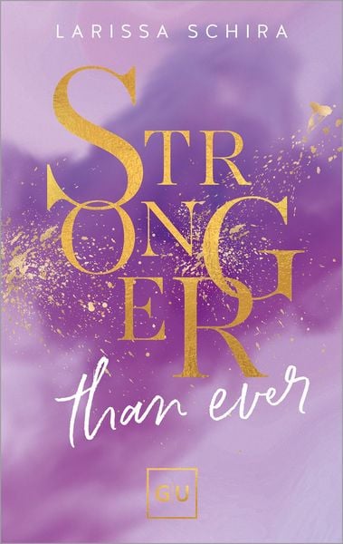 Produktbild: Stronger Than Ever (Erstauflage exklusiv mit Farbschnitt und Character Card)