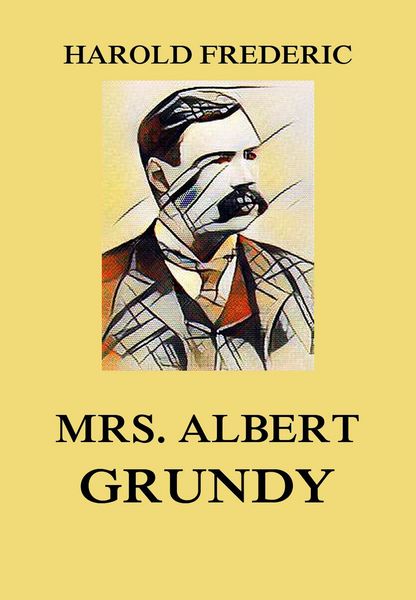 Produktbild: Mrs. Albert Grundy - Observations in Philistia