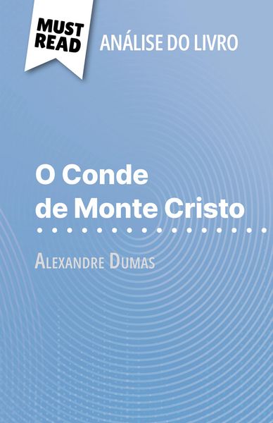 Produktbild: O Conde de Monte Cristo de Alexandre Dumas (An&aacute;lise do livro)