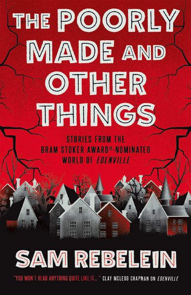 Produktbild: The Poorly Made and Other Things
