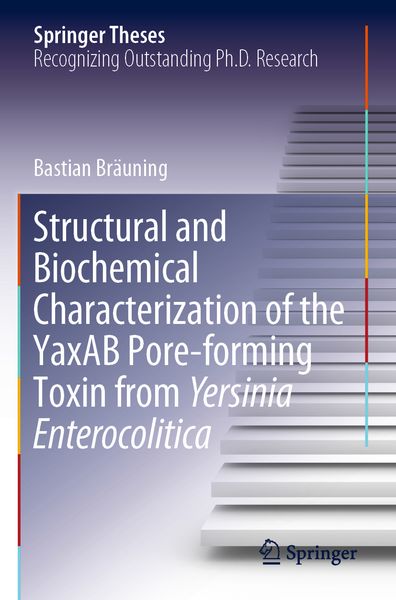 Produktbild: Structural and Biochemical Characterization of the YaxAB Pore-forming Toxin from Yersinia Enterocolitica