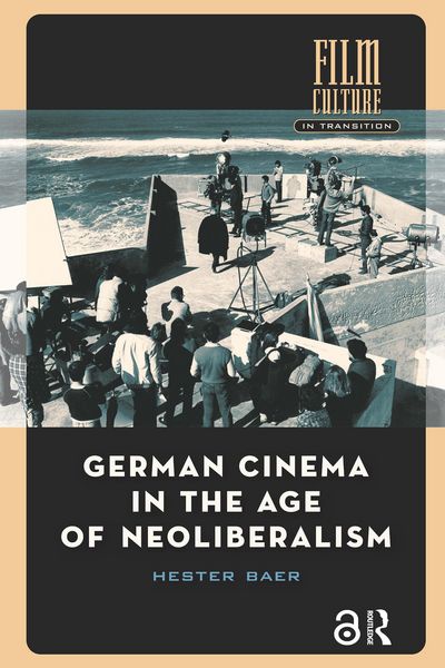 Produktbild: German Cinema in the Age of Neoliberalism