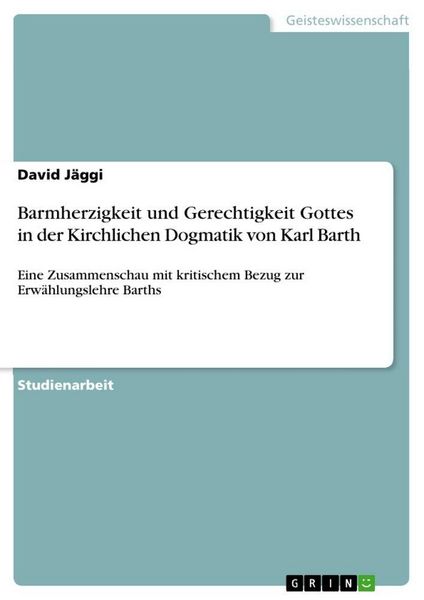 Produktbild: Barmherzigkeit und Gerechtigkeit Gottes in der Kirchlichen Dogmatik von Karl Barth