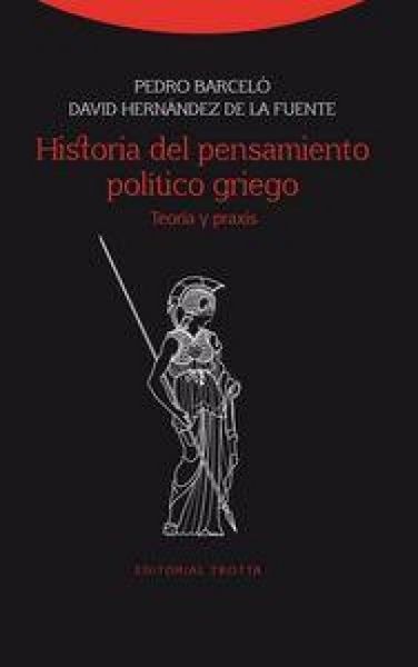 Produktbild: Historia del pensamiento pol&iacute;tico griego : teor&iacute;a y praxis