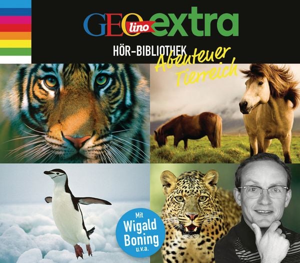 GEOlino extra Hör-Bibliothek – Abenteuer Tierreich