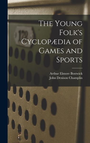 Produktbild: The Young Folk's Cyclop&aelig;dia of Games and Sports