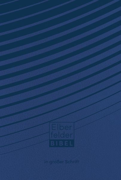 Produktbild: Elberfelder Bibel in gro&szlig;er Schrift, Kunstleder