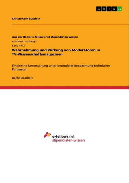 Produktbild: Wahrnehmung und Wirkung von Moderatoren in TV-Wissenschaftsmagazinen