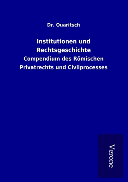 Produktbild: Institutionen und Rechtsgeschichte
