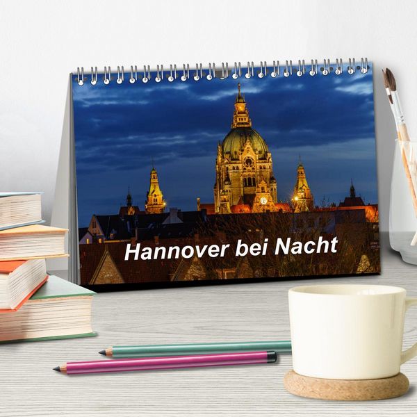 Produktbild: Hannover bei Nacht 2026 (Tischkalender 2026 DIN A5 quer), CALVENDO Monatskalender