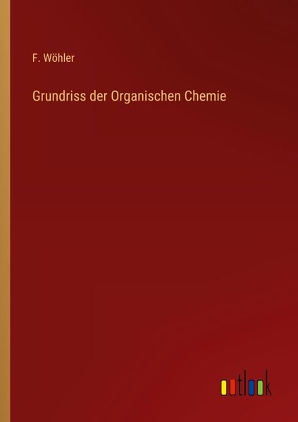 Produktbild: Grundriss der Organischen Chemie