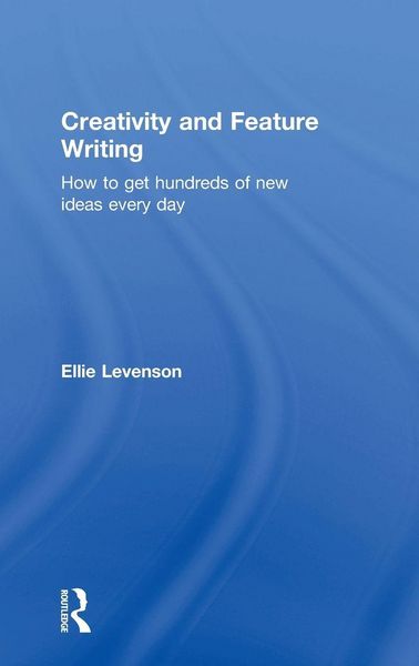 Produktbild: Creativity and Feature Writing