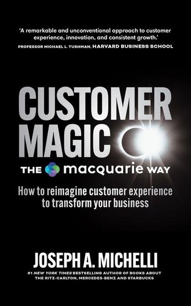 Produktbild: Customer Magic - The Macquarie Way