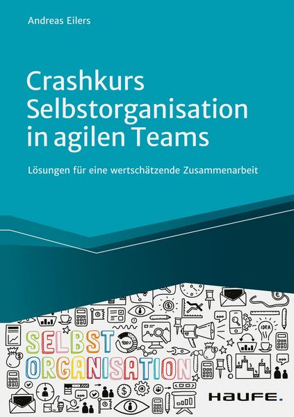 Produktbild: Crashkurs Selbstorganisation in agilen Teams