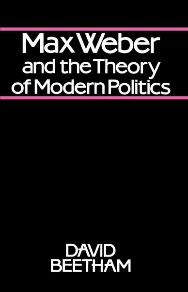 Produktbild: Max Weber and the Theory of Modern Politics