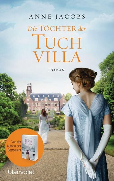 Produktbild: Die T&ouml;chter der Tuchvilla / Die Tuchvilla-Saga Bd.2