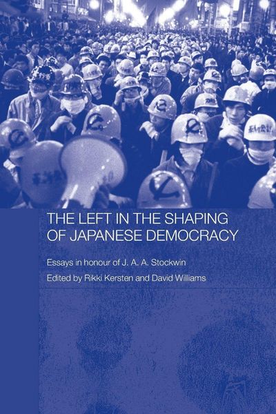 Produktbild: The Left in the Shaping of Japanese Democracy