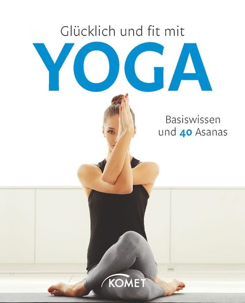 Produktbild: Gl&uuml;cklich und fit mit Yoga