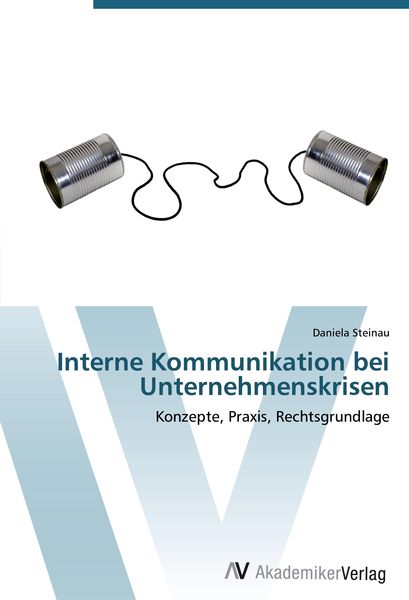 Produktbild: Interne Kommunikation bei Unternehmenskrisen