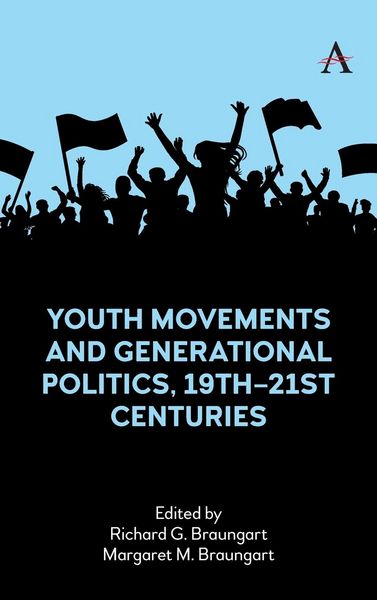 Produktbild: Youth Movements and Generational Politics, 19th-21st Centuries