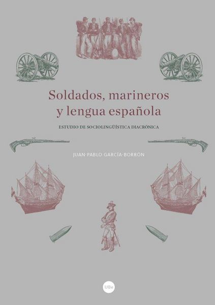 Produktbild: Soldados, marineros y lengua espa&ntilde;ola
