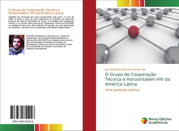 Produktbild: O Grupo de Coopera&ccedil;&atilde;o T&eacute;cnica e Horizontalem HIV da Am&eacute;rica Latina