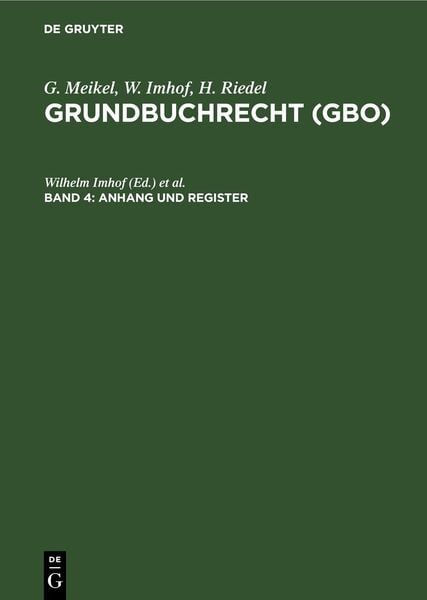 Produktbild: G. Meikel; W. Imhof; H. Riedel: Grundbuchrecht (GBO) / Anhang und Register