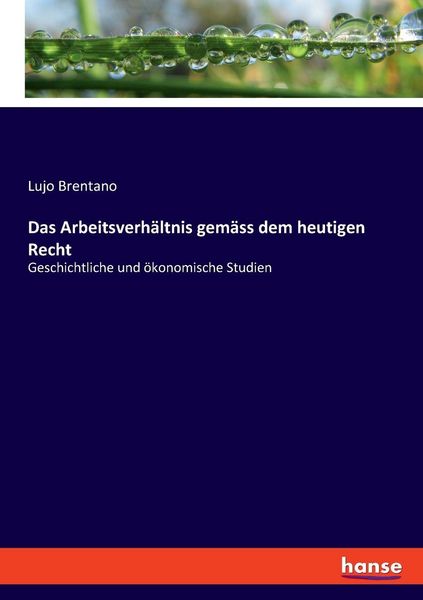 Produktbild: Das Arbeitsverh&auml;ltnis gem&auml;ss dem heutigen Recht