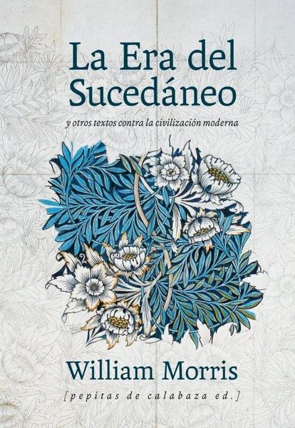 Produktbild: La era del suced&aacute;neo : y otros textos contra la civilizaci&oacute;n moderna