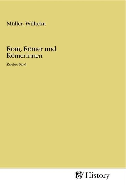 Produktbild: Rom, R&ouml;mer und R&ouml;merinnen