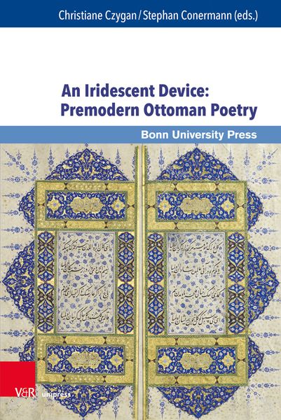 Produktbild: An Iridescent Device: Premodern Ottoman Poetry