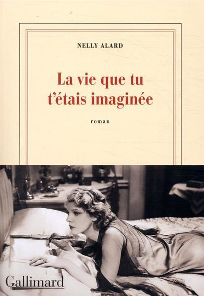Produktbild: La vie que tu t'&eacute;tais imagin&eacute;e