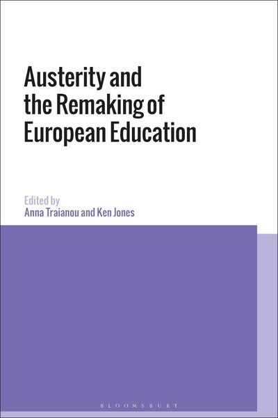 Produktbild: Austerity and the Remaking of European Education