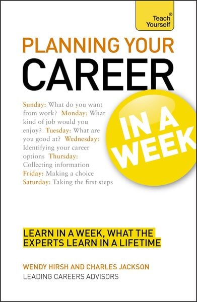 Produktbild: Planning Your Career in a Week a Teach Yourself Guide